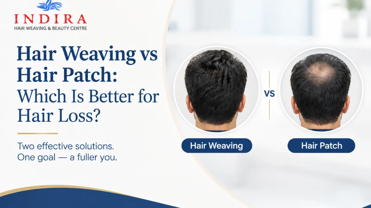 Hair Weaving vs Hair Patch